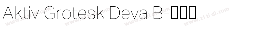 Aktiv Grotesk Deva B字体转换